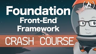 Foundation CSS Framework Tutorial  Crash Course for Beginners [upl. by Netsrek]