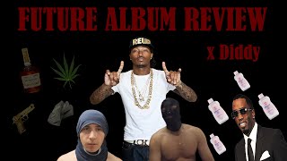 Future ALBUM Review MixTape Pluto X DIDDYmp4 [upl. by Ruddy]