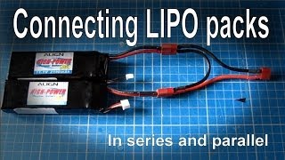 Connecting batteries in series or parallel LIPO [upl. by Felita]