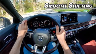 How to Drive a Manual Smoothly  2022 Honda Civic Si POV Binaural Audio [upl. by Bausch]