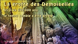 La grotte des Demoiselles  The Demoiselles cave [upl. by Aecila]