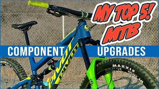 My Top 5 MTB Upgrades  My GoTo Mountain Bike Components [upl. by Hannan]