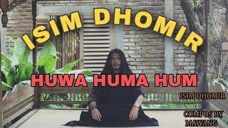 MAWANG  ISIM DHOMIR  HUWA HUMA HUM [upl. by Ohara]