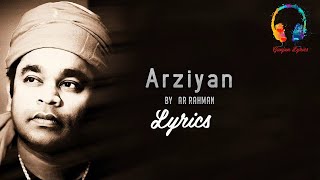 Arziyan Lyrics By Ar Rahman Maula Maula Lyrics  Javed Ali Lyrics [upl. by Burny]