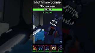 Nightmare Bonnie showcase  Five Nights TD [upl. by Yleoj467]