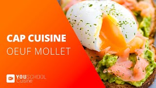 CAP Cuisine • Oeuf mollet [upl. by Tychon30]