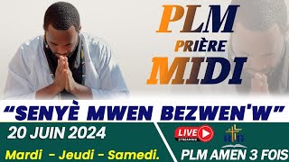 PLMPRIÈRE MIDI  SENYÈ MWEN BEZWENW  JEUDI 20 JUIN 2024  PLM AMEN 3 FOIS [upl. by Zelma]