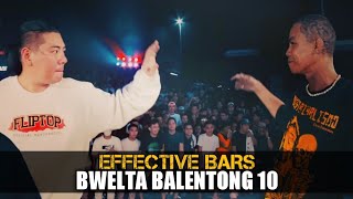 Fliptop Bwelta Balentong 10  Effective BARS [upl. by Neroc]