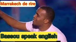 Bassou speak english sketch à marrakech de rire [upl. by Wyly]