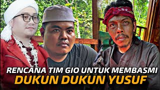 TIM GIO ATUR SIASAT UNTUK MEMBASMI DUKUN BAYARAN DARI YUSUF [upl. by Millwater4]