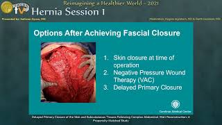 Delayed Primary Closure of the Skin and Subcutaneous Tissues Following Complex Abdominal Wall Re [upl. by Curt115]