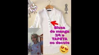 BLUSA de manga 34 e TAPETA NO DECOTE [upl. by Acinet]