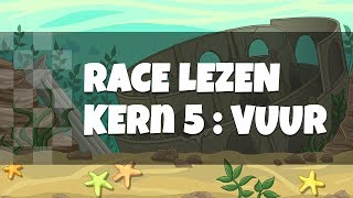 Leren Lezen Eerste Leerjaar  Race Lezen  Veilig en Vlot Kern 5  Vuur [upl. by Unam]