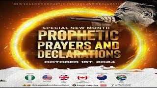 OCTOBER SPECIAL NEW MONTH PROPHETIC PRAYERS AND DECLARATION  NSPPD  1ST OCTOBER 2024 [upl. by Ahens]