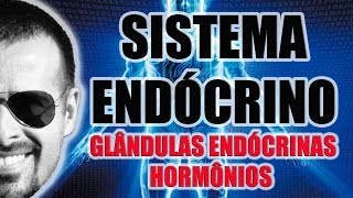 Sistema Endócrino Glândulas endócrinas e hormônios secretados  Anatomia Humana  Vídeo Aula 033 [upl. by Irroc924]