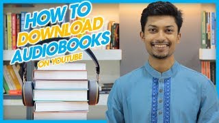 Free Audiobook Channels on Youtube  অডিওবুক  Sadman Sadik সাদমান সাদিক [upl. by Estren]