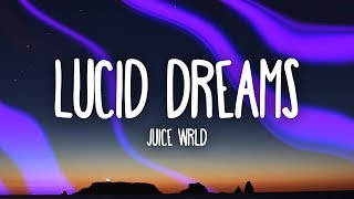 Juice Wrld  Lucid Dreams Lyrics [upl. by Ormsby]