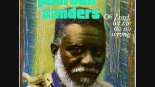 Pharoah Sanders  Clear Out of This World 12 [upl. by Milore271]