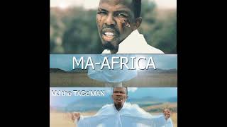 Ma Africa by MJ the TACcMAN [upl. by Gwenneth]