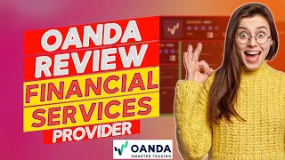 OANDA Review  Pros and Cons of OANDA Is It Safe [upl. by Eerpud503]