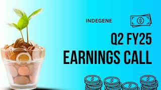 Indegene Earnings Call  Q2 FY25 [upl. by Peterson]