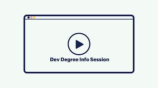 Dev Degree Info Session [upl. by Oiluig]