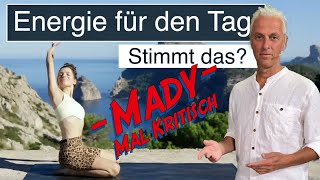 Energie für den Tag Mady Morrison kritisch Yoga Morgenroutine für alle Level [upl. by Dunn380]