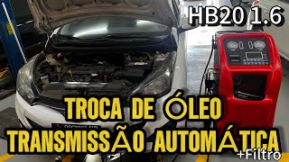 TROCA DE ÓLEO DE CÂMBIO AUTOMÁTICO HB20 16 2014 [upl. by Ynnavoj]