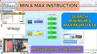 GX Works2  MIN amp MAX Instruction Mitsubishi PLC With HMI GOT2000 Simulation  Search MIN amp MAX Data [upl. by Lathrop367]