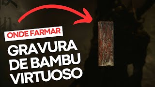 LOCALIZAÇÃO GRAVURA DE BAMBU VIRTUOSO ROTA DE FARM BLACK MYTH WUKONG [upl. by Polivy]