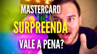 MASTERCARD SURPREENDA VALE A PENA O melhor programa de pontos do Brasil [upl. by Moreno]