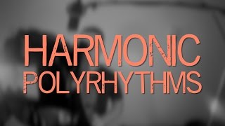 Harmonic Polyrhythms Explained  ANs Bass Lessons 27 [upl. by Nalyac734]