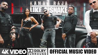 Kamal Raja  Like a Snake x Kaliteli  prod by AyoB [upl. by Rramed972]