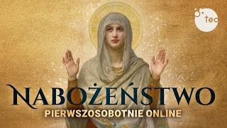 Różaniec Teobańkologia i nabożeństwo pierwszosobotnie online 701 Sobota [upl. by Jill]