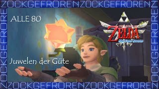 Alle 80 JUWELEN DER GÜTE Belohnungen Fundorte und Ende  The Legend of Zelda Skyward Sword HD [upl. by Warner]