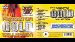 Reggaeton Gold Collection Vol1 Full Album [upl. by Garbers]