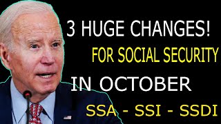 3 HUGE Social Security Changes Coming in October  SSA SSI SSDI Paymentsquot [upl. by Eveivenej]