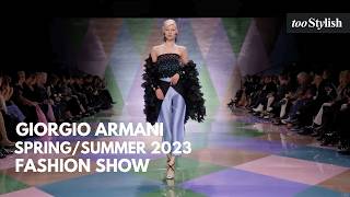 Giorgio Armani Privé Fashion Show  SpringSummer 2023 4K tooStylish [upl. by Henriha]