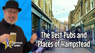 The Best Pubs and Places of Hampstead [upl. by Bittencourt]