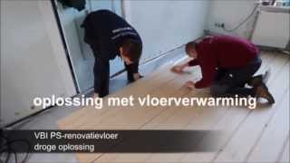 Vloerverwarming  Systeem Uponor  PSrenovatievloer VBI [upl. by Paza]