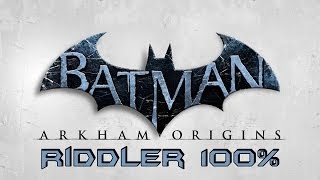 Batman Arkham Origins  Riddler 100 [upl. by Dominica]