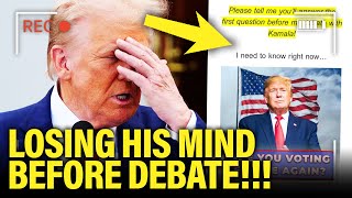 PANICKED Trump THROWS A FIT Right before BIG DEBATE [upl. by Ahterod]