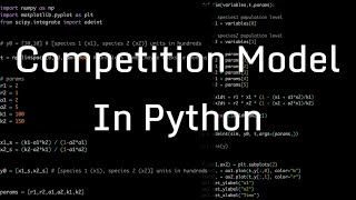 Python Code for Competition Model LotkaVolterra [upl. by Lynd]