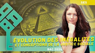 SES  Lévolution des inégalités et les différents conceptions de la justice sociale 12  BAC 2025 [upl. by Rudman522]