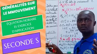 Généralités Sur Le Mouvement  Équation Horaire Seconde S Suite [upl. by Guy]