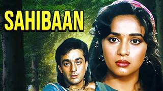 संजय दत्त  माधुरी  Sahibaan Full Movie HD  Rishi Kapoor Madhuri Dixit  Romantic Hindi Movie [upl. by Aniratak]