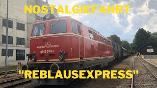 Nostalgiefahrt mit dem quotReblausexpressquot  von Retz nach Drosendorf [upl. by Kellina]