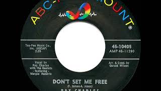 1963 HITS ARCHIVE Don’t Set Me Free  Ray Charles [upl. by Ellevel]