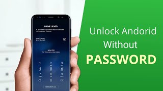 How to Unlock any Android Phone Without Password 2 Proven Methods [upl. by Shamma853]