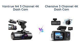 Vantrue N4 vs CHENSIVE 3 Channel 4K Dash Cam Comparison 🚗 [upl. by Warram]